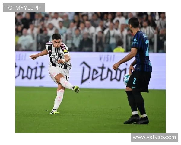 意甲第25轮焦点战尤文图斯迎战国际米兰争夺榜首荣耀